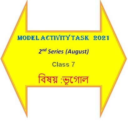 Class 6 Geography 2nd Series Model Activity Task 2021