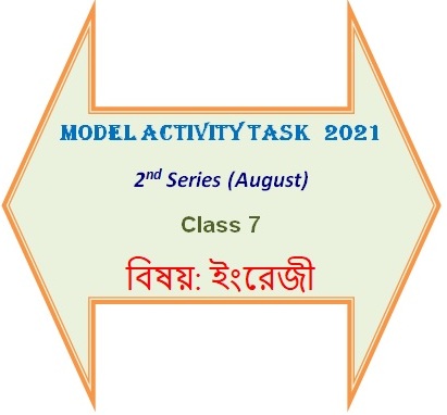 Class 7 English 2nd Series Model Activity Task 2021