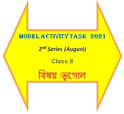 Class 8 Model Activity Task Answer Geography 2nd Series 2021