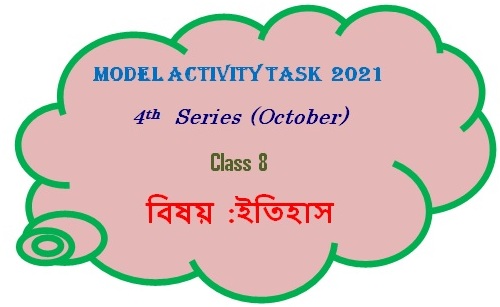 Class 8 HIstory Model Activity Task Part 7