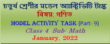 Class 4 Math Model Activity Task Part-9 January, 2022