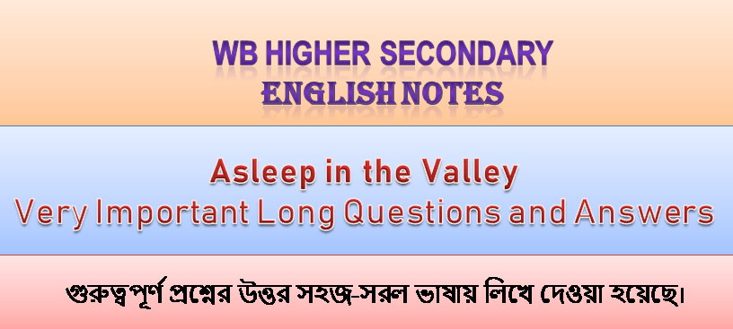 Asleep-in-the-Valley long questions-and-answers