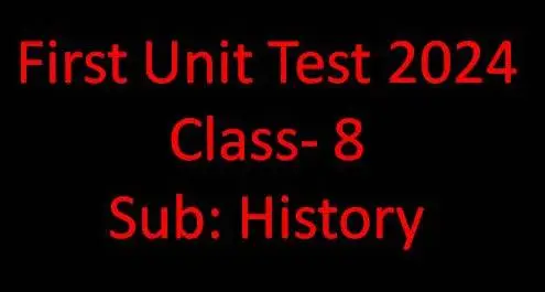 Class 8 History First Unit Test Question Paper 2024